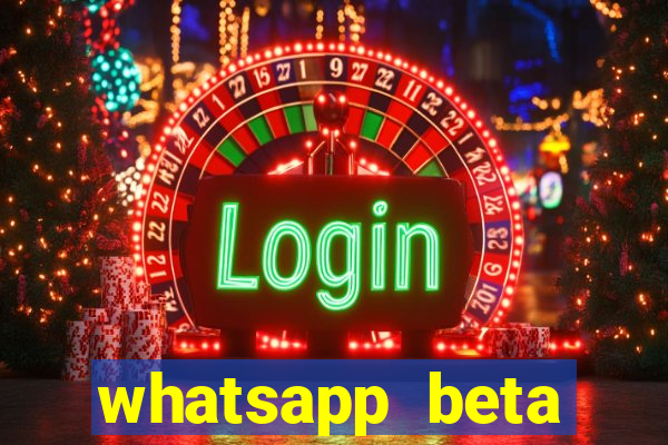 whatsapp beta 3.3.10 baixar